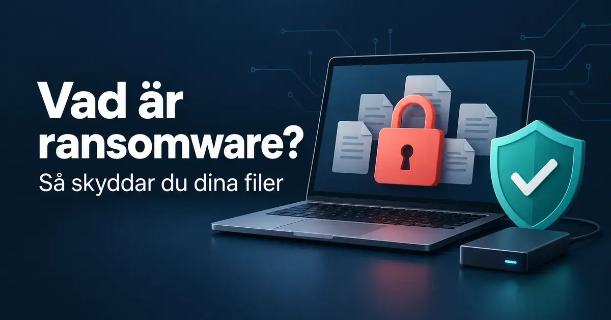 Illustration av en bärbar dator med låsta filer, en skyddssköld och en extern hårddisk som symboliserar skydd mot ransomware och säkerhetskopiering.